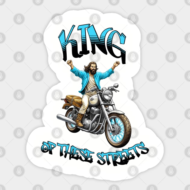 KING OF THESE STREETS-Jesus Sticker by Tripnotic